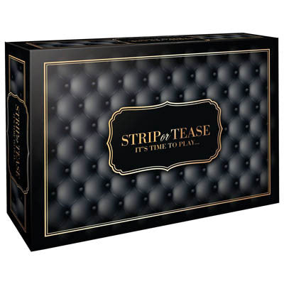 STRIP OR TEASE