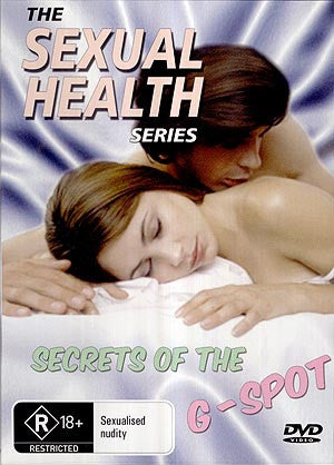 THE SEXUAL HEALTH SERIES - SECRETS OF THE G-SPOT