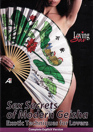 Sex Secrets Of Modern Geisha