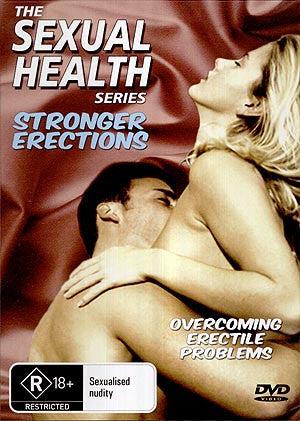 The Sexual Health Series: Stronger Erections