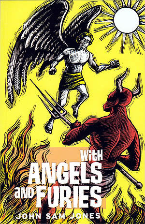 With Angels and Furies