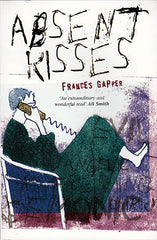 Absent Kisses